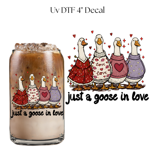 Just Goose in Love 4” UV DTF Decal