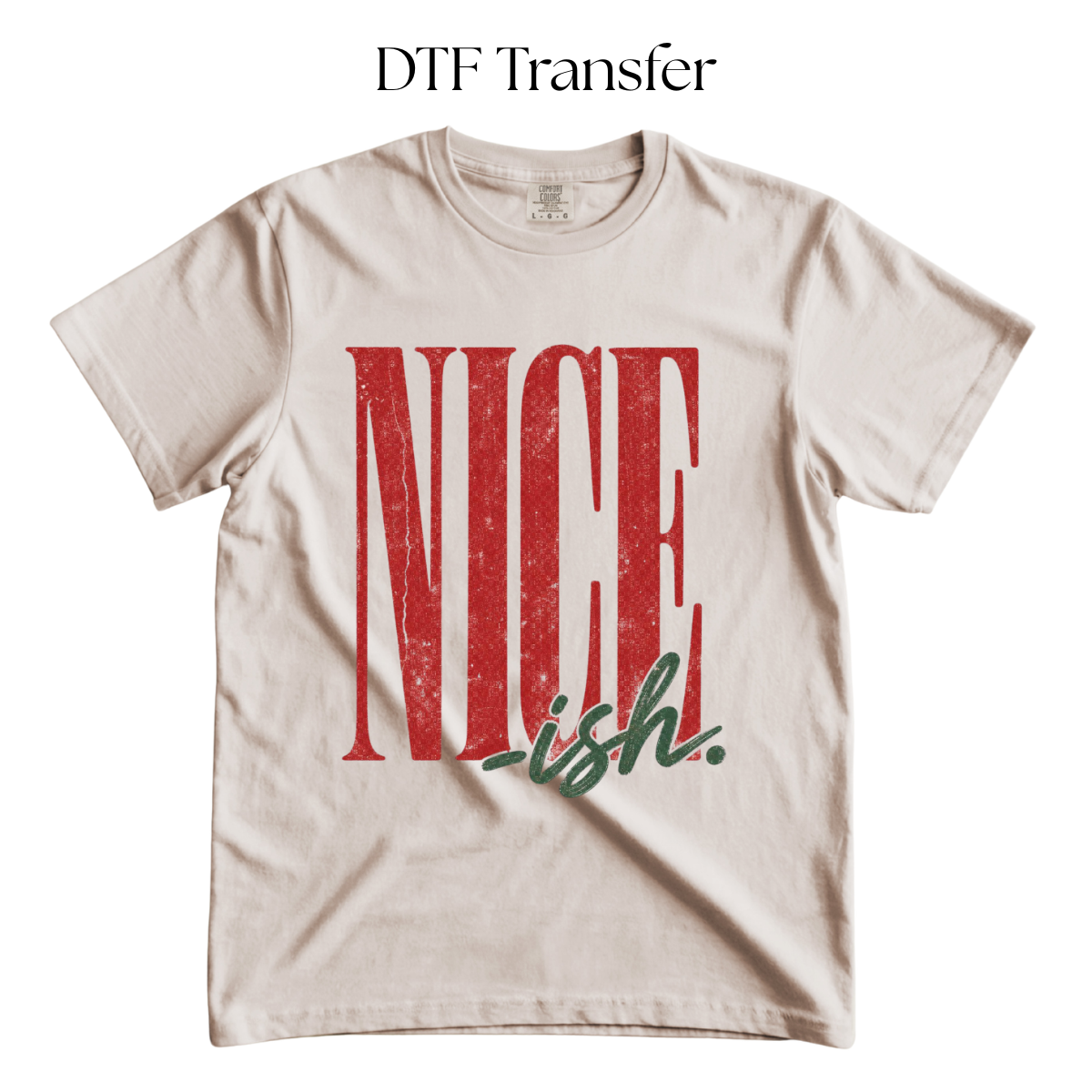 Nice-ish DTF Transfer