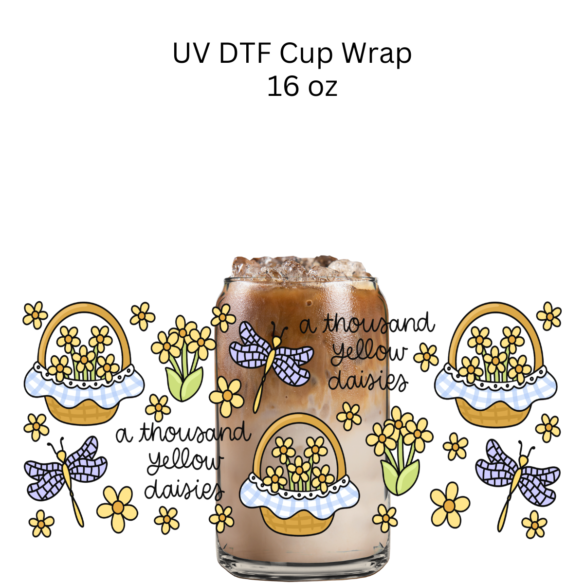 A Thousand Yellow Daisies UV DTF Cup Wrap