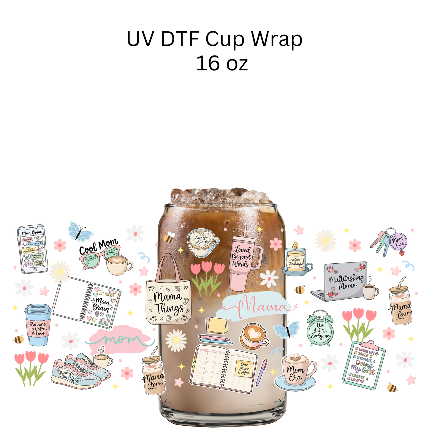 Mama Things UV DTF Cup Wrap