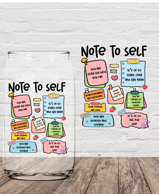 Notes to Self 4” UV DTF Transfer