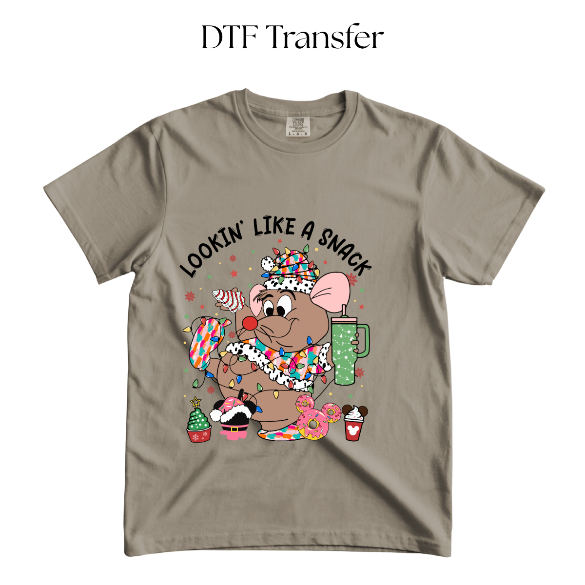 Lookin Like a Snack DTF Transfer