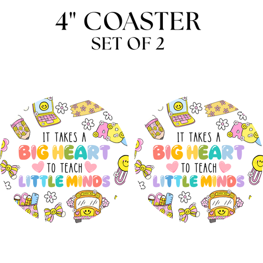 It Takes A Big Heart UV DTF Coaster 4"