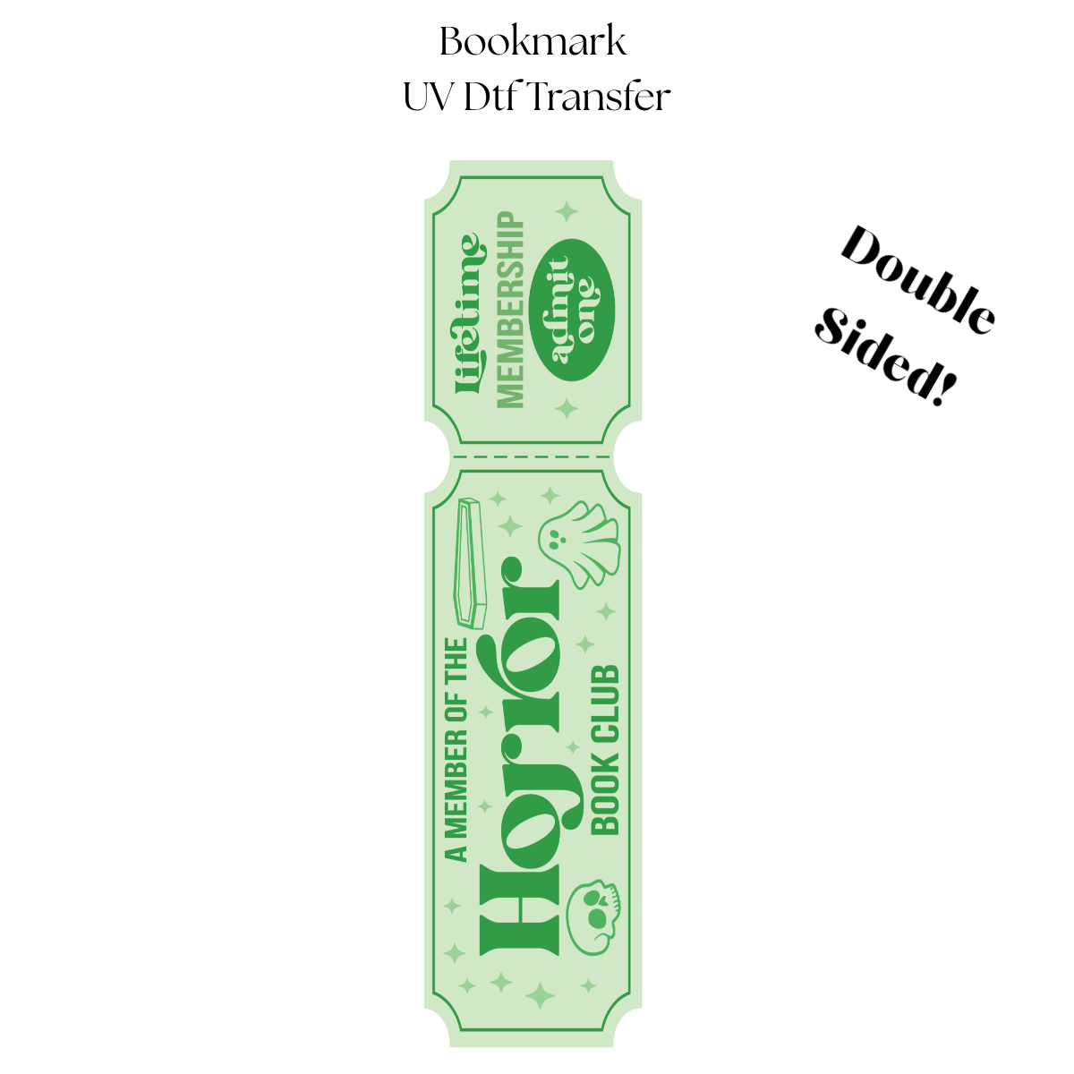 Member of the Horror Book Club UV DTF Bookmark Transfer