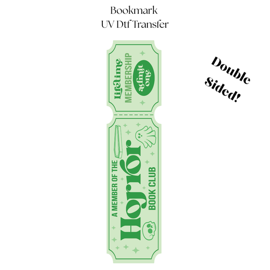 Member of the Horror Book Club UV DTF Bookmark Transfer