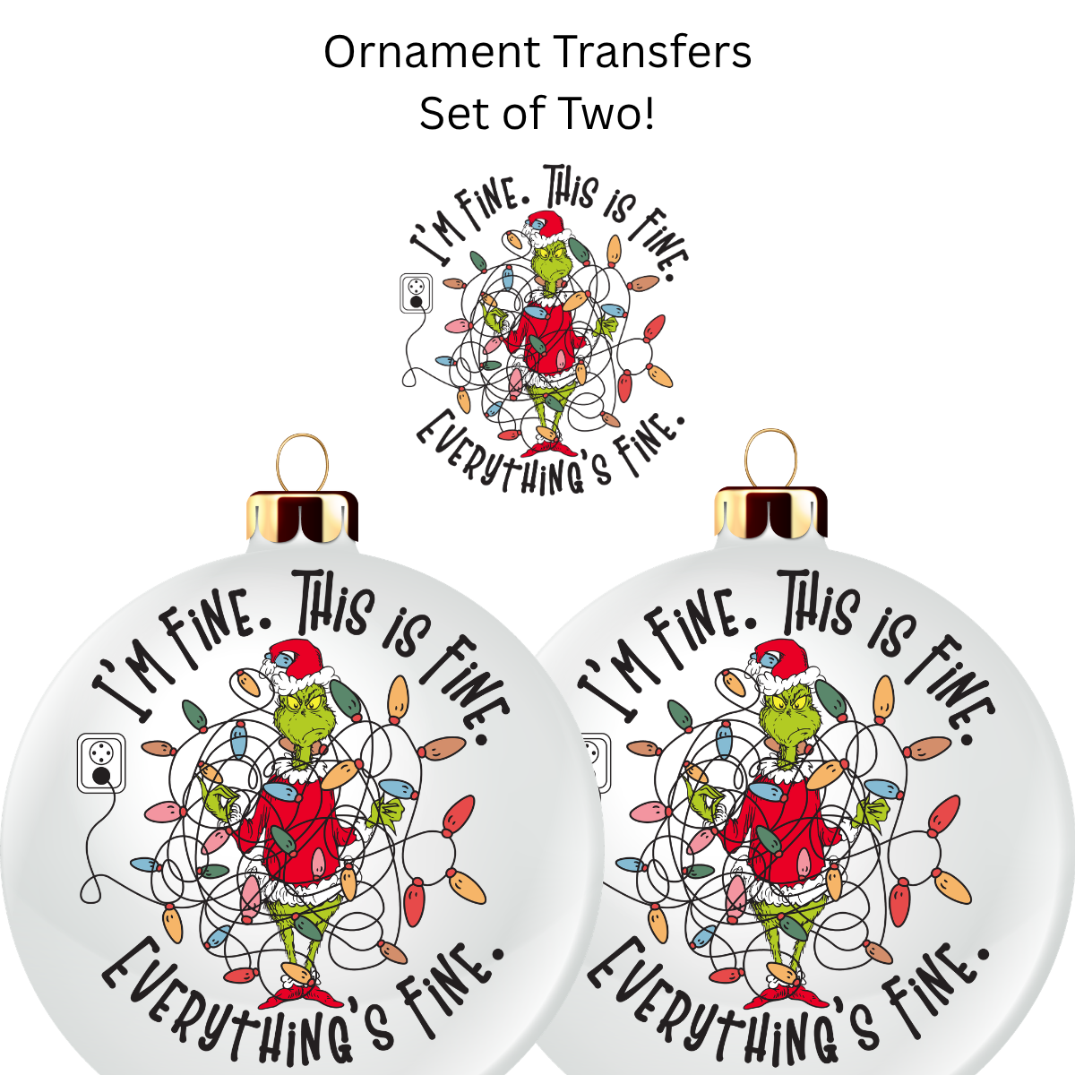 Im Fine. This is Fine Ornament Transfer UV DTF (Set of 2)
