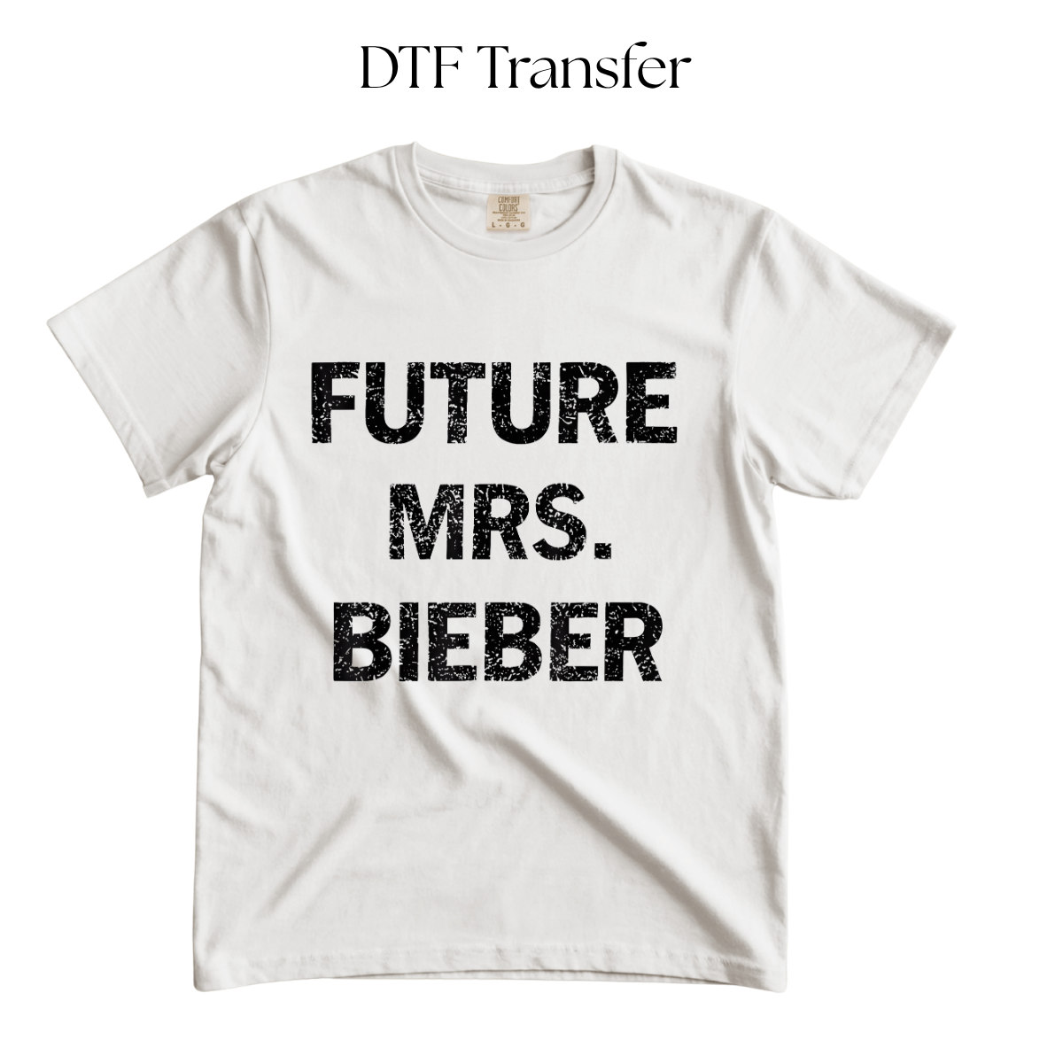 Future Mrs B Single Color DTF Transfer