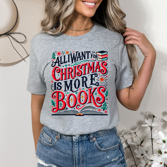 All I Want For Christmas Is More Books DTF