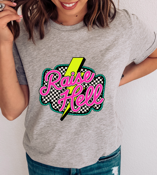 Raise Hell DTF