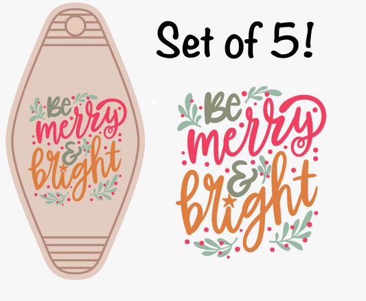 Be Merry & Bright (MOTEL KEYCHAIN)