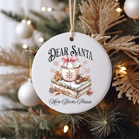 Dear Santa More Books Please Ornament Size UV DTF DOUBLE SIDED