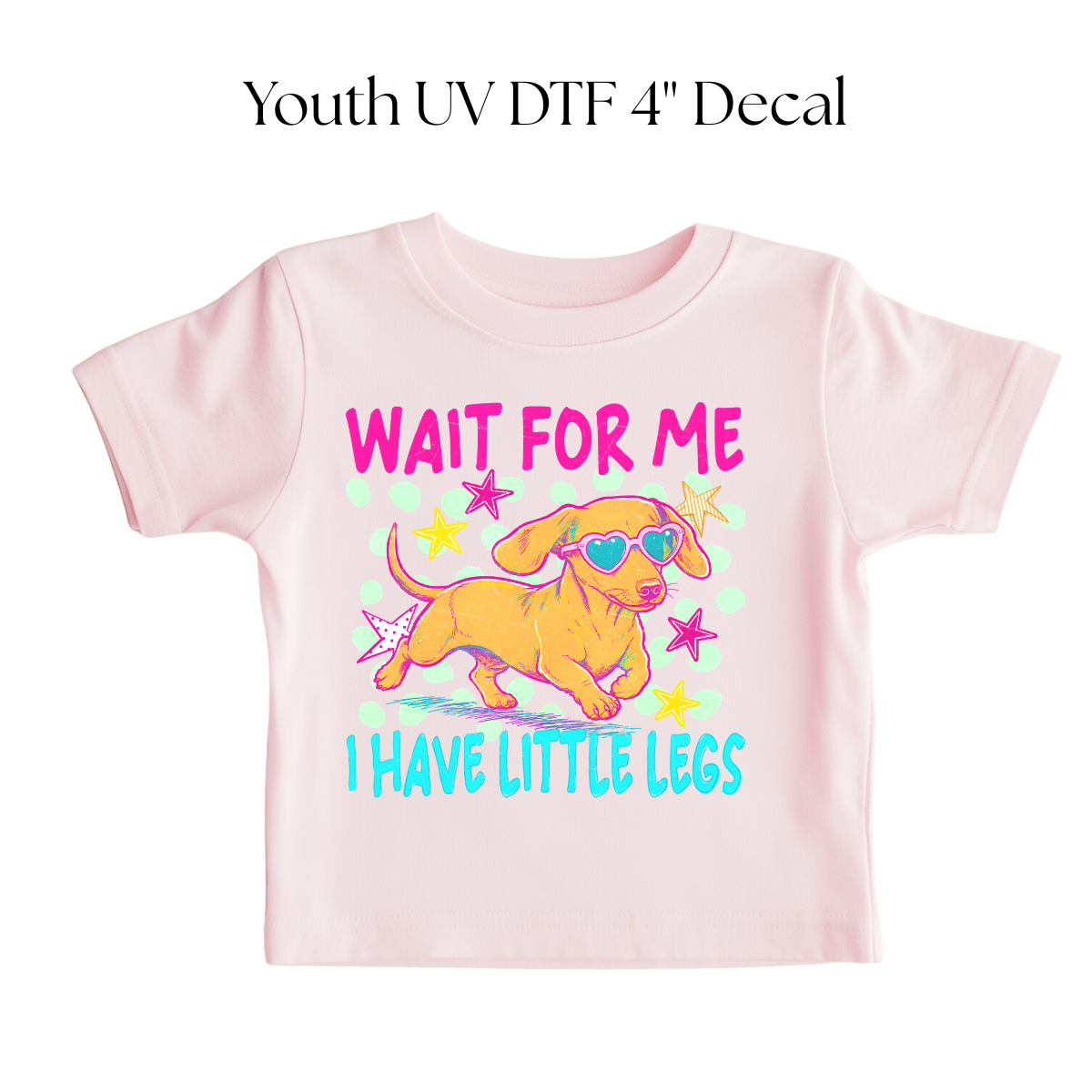 YOUTH Wait For Me I have little legs DTF Transfer