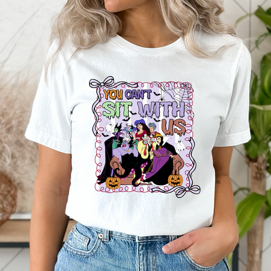 You Cant Sit With Us DTF TRANSFER
