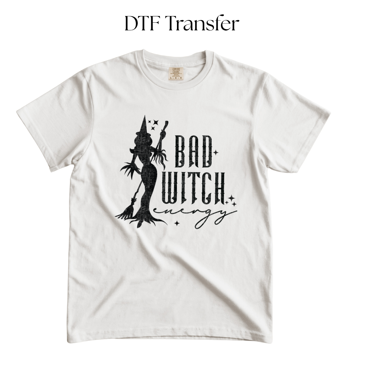 Bad Witch Energy Single Color DTF Transfer