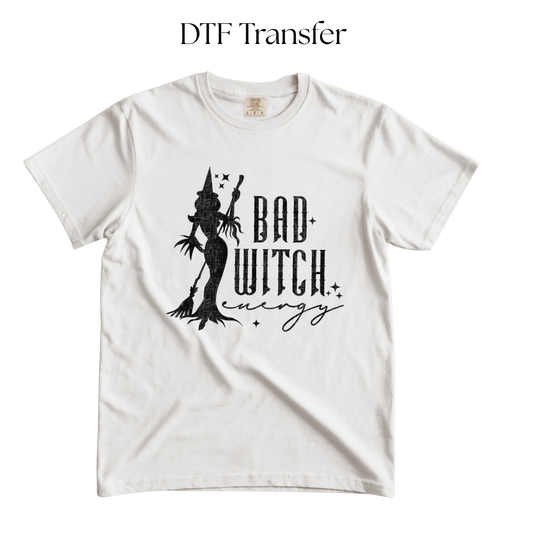 Bad Witch Energy Single Color DTF Transfer