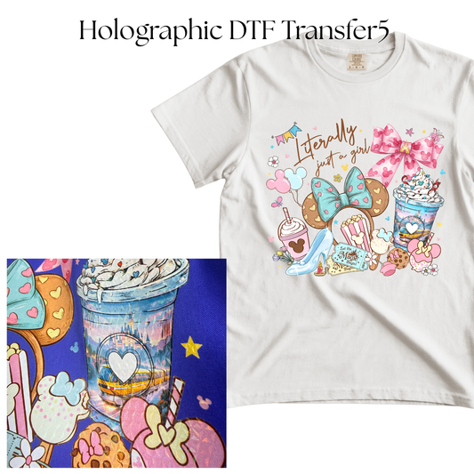 HOLOGRAPHIC Literally Just a Girl DTF Transfer
