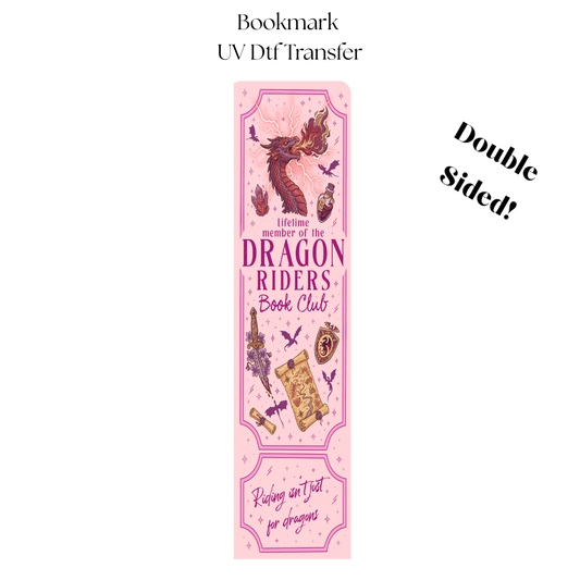 Lifetime member of the Dragon Riders UV DTF Bookmark Transfer