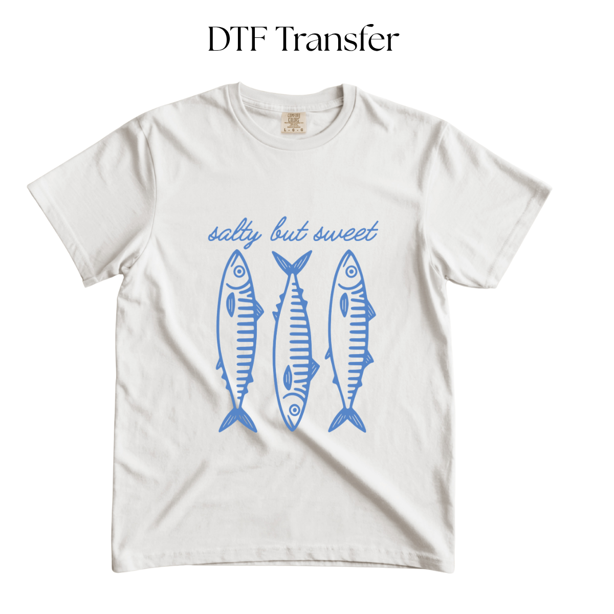 Salty But Sweet Blue Single Color DTF Transfer