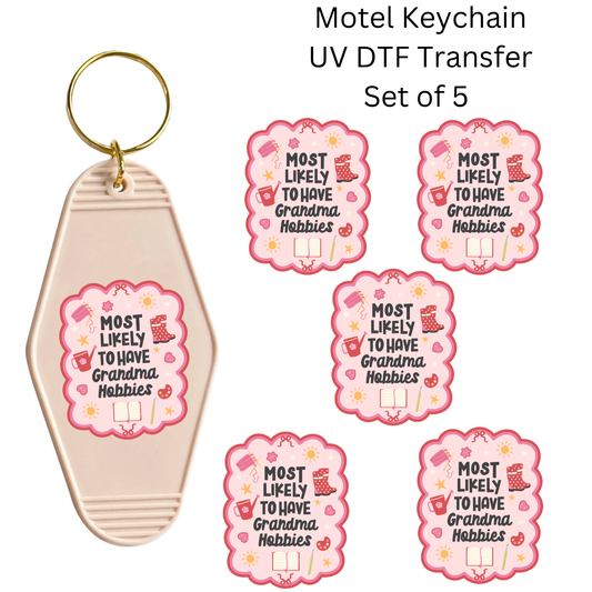 Most Likely To Have Grandma Hobbies Set of 5 Keychain Transfers