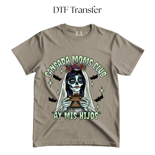 Cansada Moms Club DTF Transfer