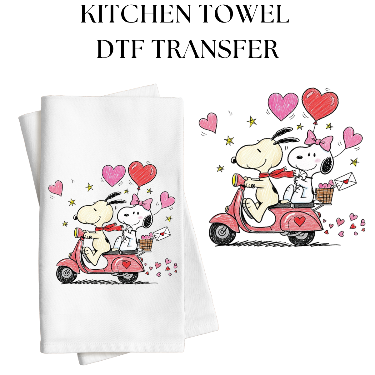 Snoop Valentine Scooter Kitchen Towel DTF Transfer