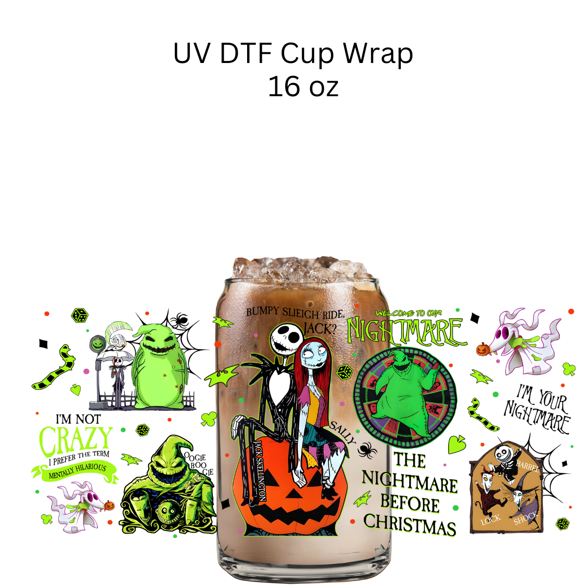 Im Your Nightmare UV DTF Cup Wrap