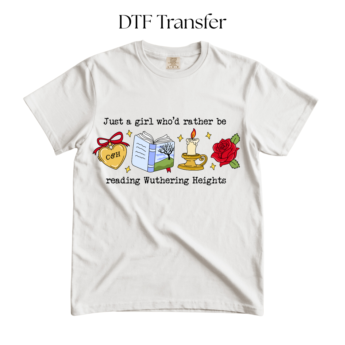 Just A Girl Who Would Rather Be Reading WH DTF Transfer