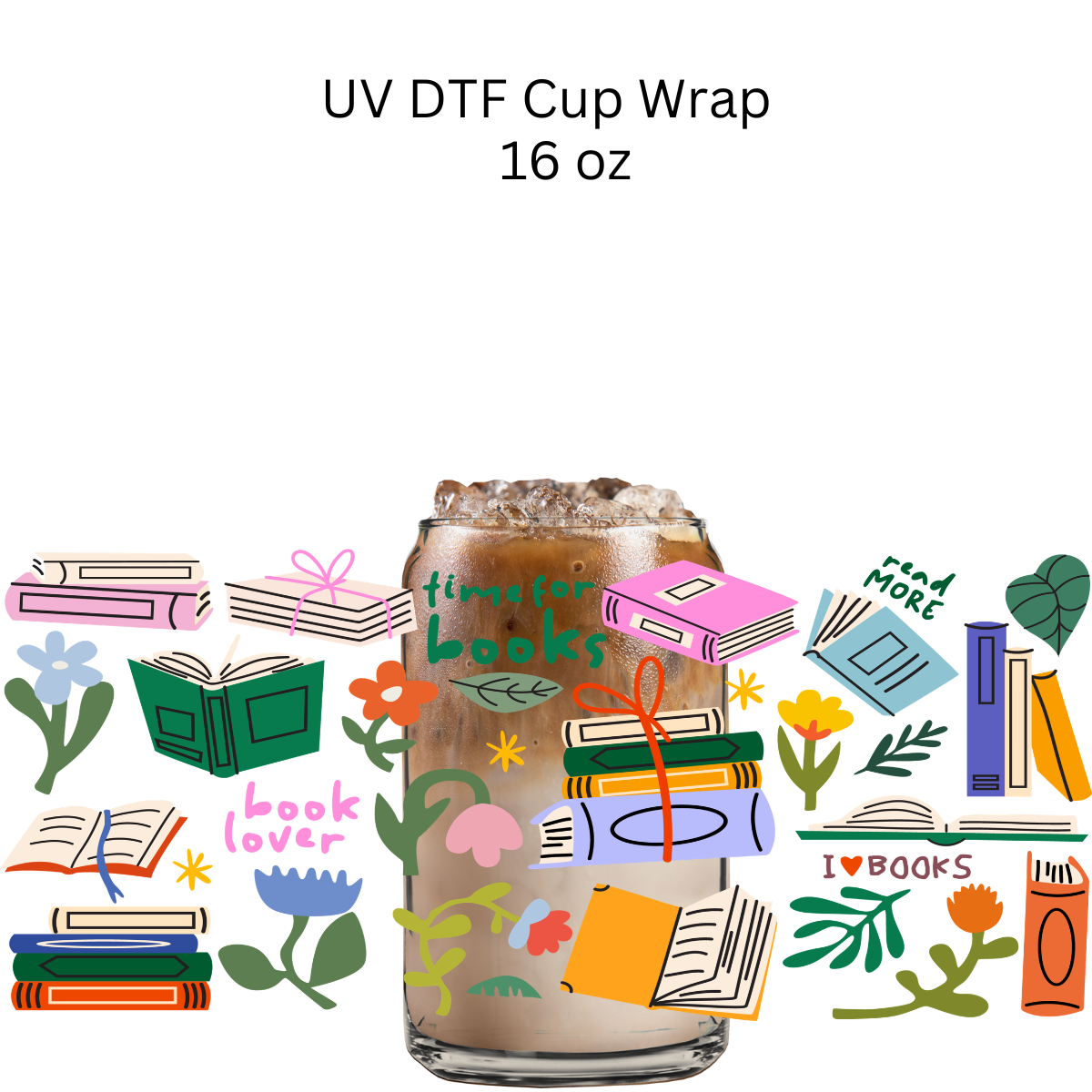 Time for Books UV DTF Cup Wrap