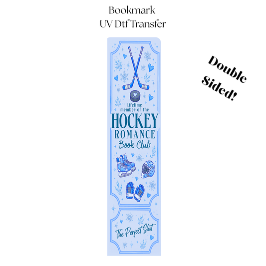 Lifetime member of the Hockey Romance UV DTF Bookmark Transfer