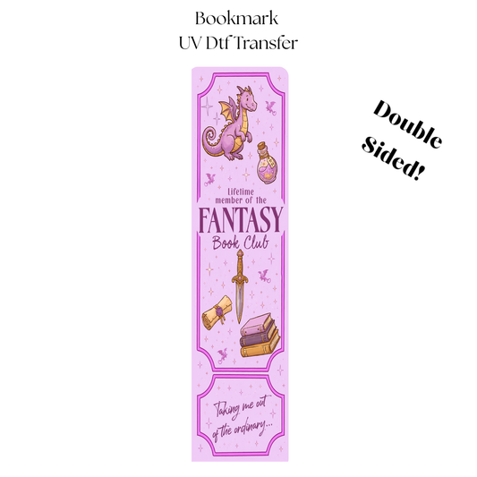 Lifetime member of the Fantasy UV DTF Bookmark Transfer