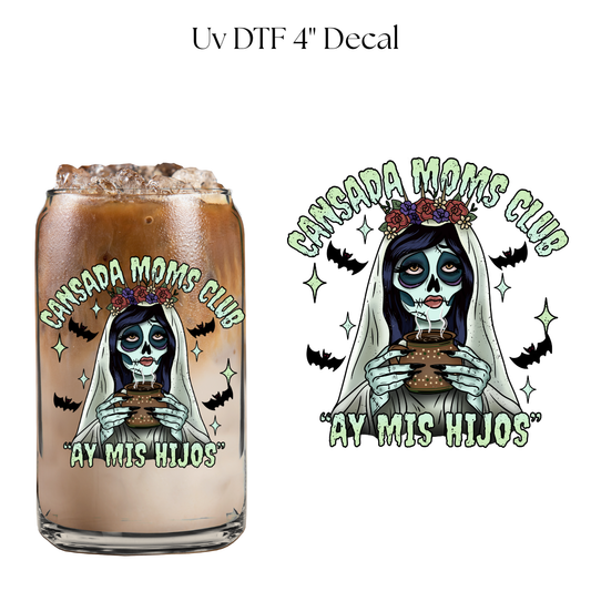 Cansada Moms Club 4” UV DTF Decal
