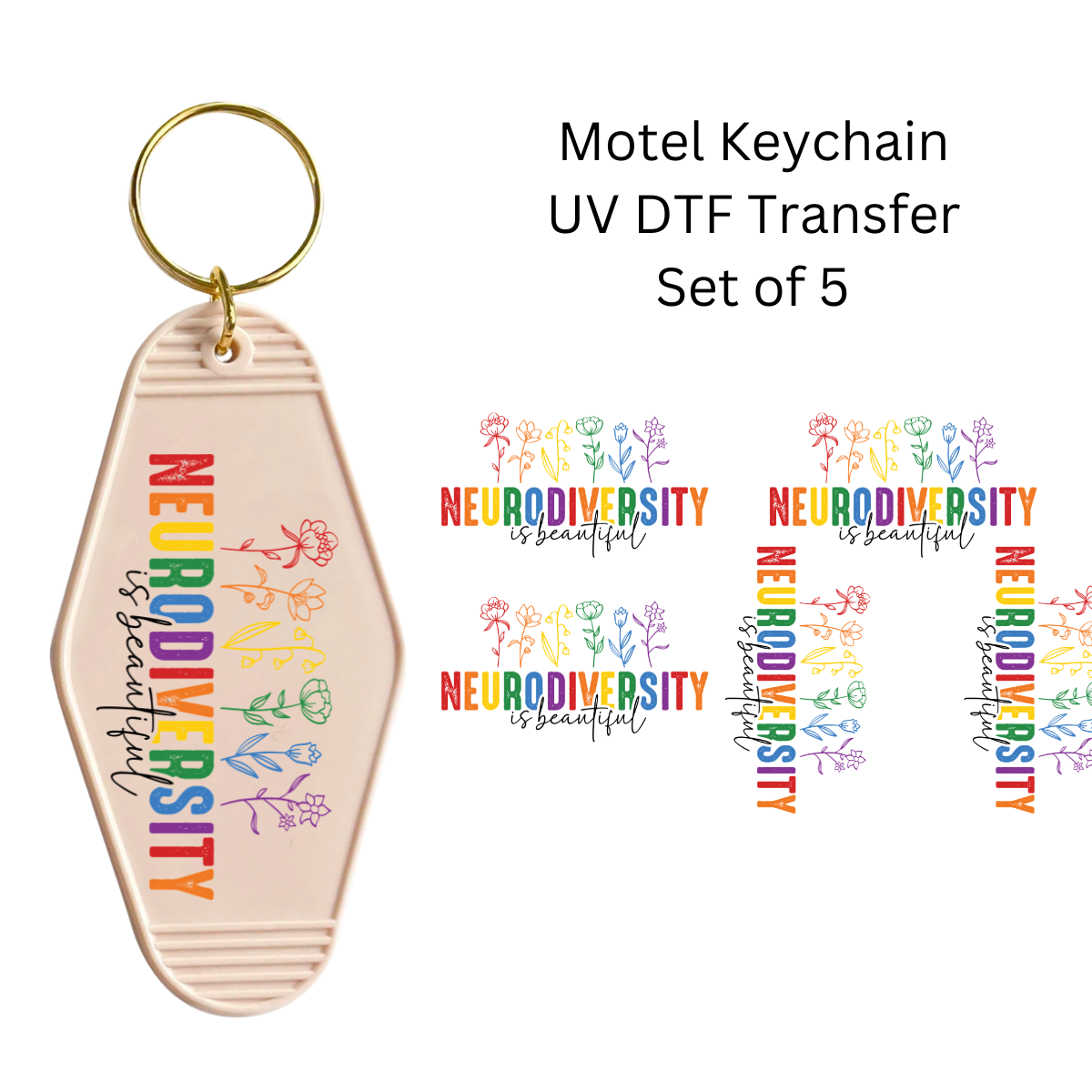 Neurodiversity is Beautiful Set of 5 Keychain Transfers