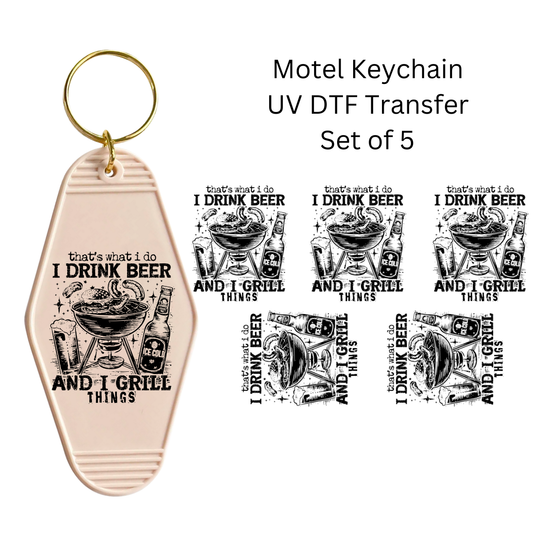 Thats What I do I drink Beer Set of 5 Keychain Transfers