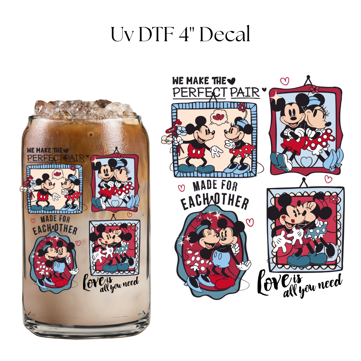 We Make The Perfect Pair 4” UV DTF Decal