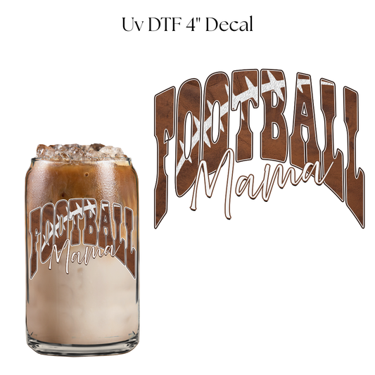 Football Mama 4” UV DTF Cup Decal