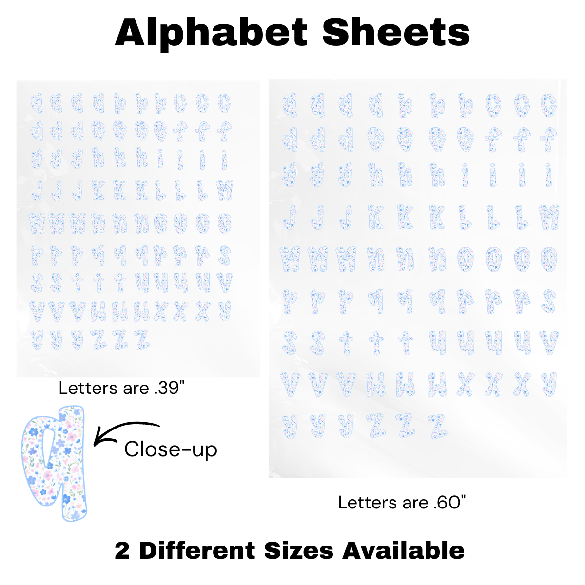 Light Blue Floral Alphabet UV WRAP (TWO different Sizes)