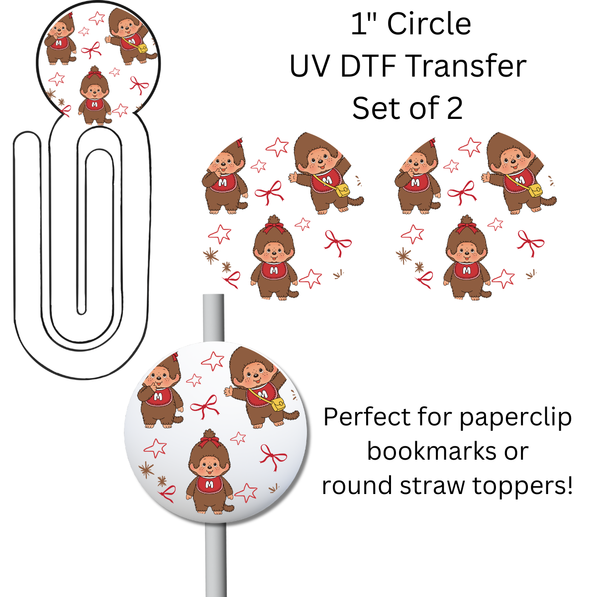 Mon Doll 1” UV DTF Transfer For Paperclip Bookmark or Straw Topper SET OF 2