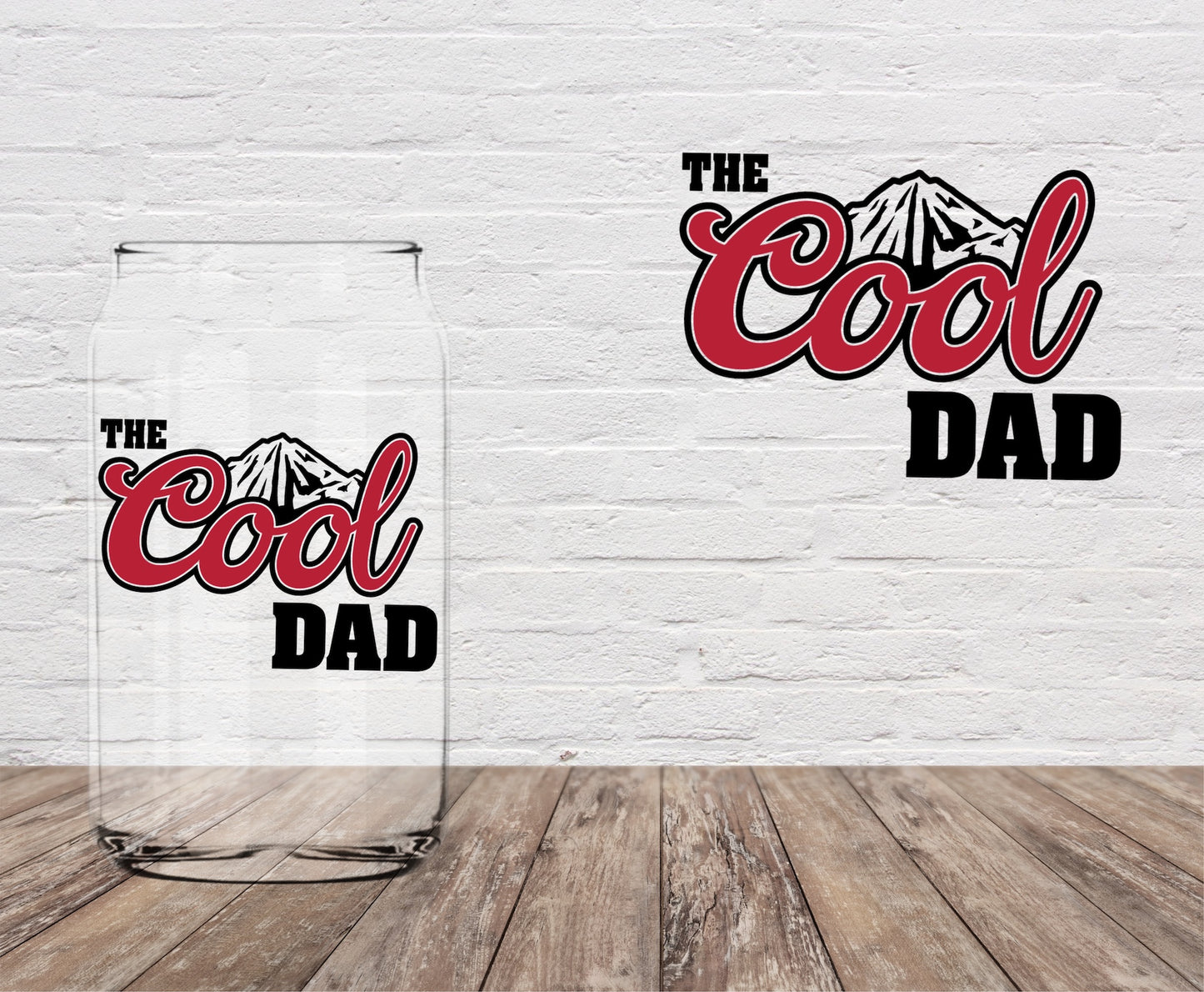 The Cool Dad 4" UV DTF