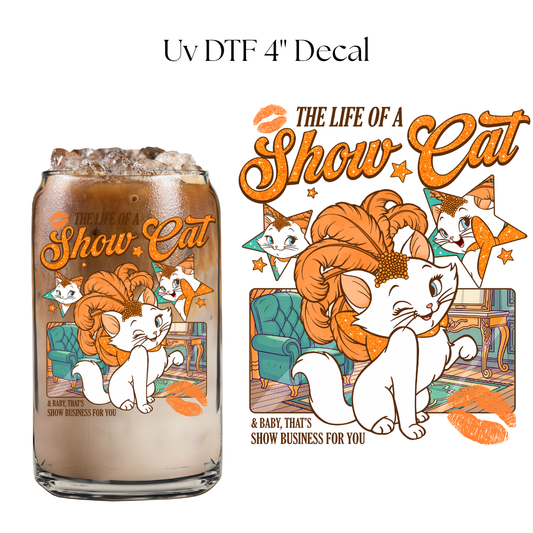 Life of a Showcat 4” UV DTF Decal