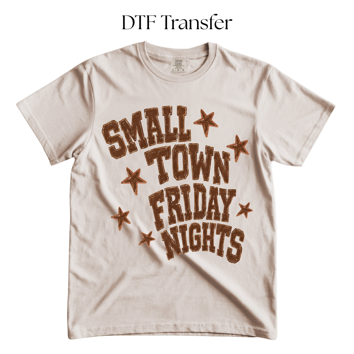 Small Town Friday Nights DTF Transfer
