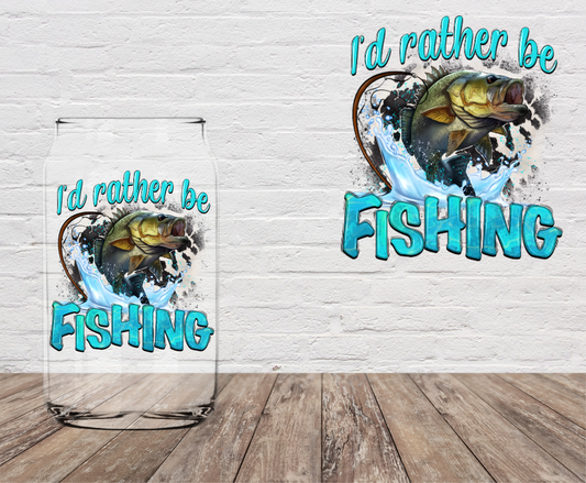 I Rather Be Fishing 4" UV DTF