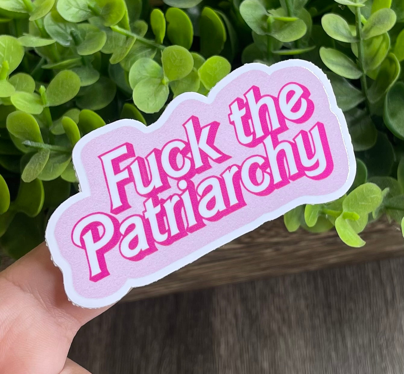 Fuck The Patriarchy Vinyl Sticker