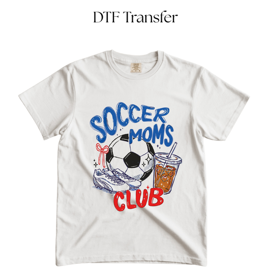 Soccer Mom’s Club DTF Transfer