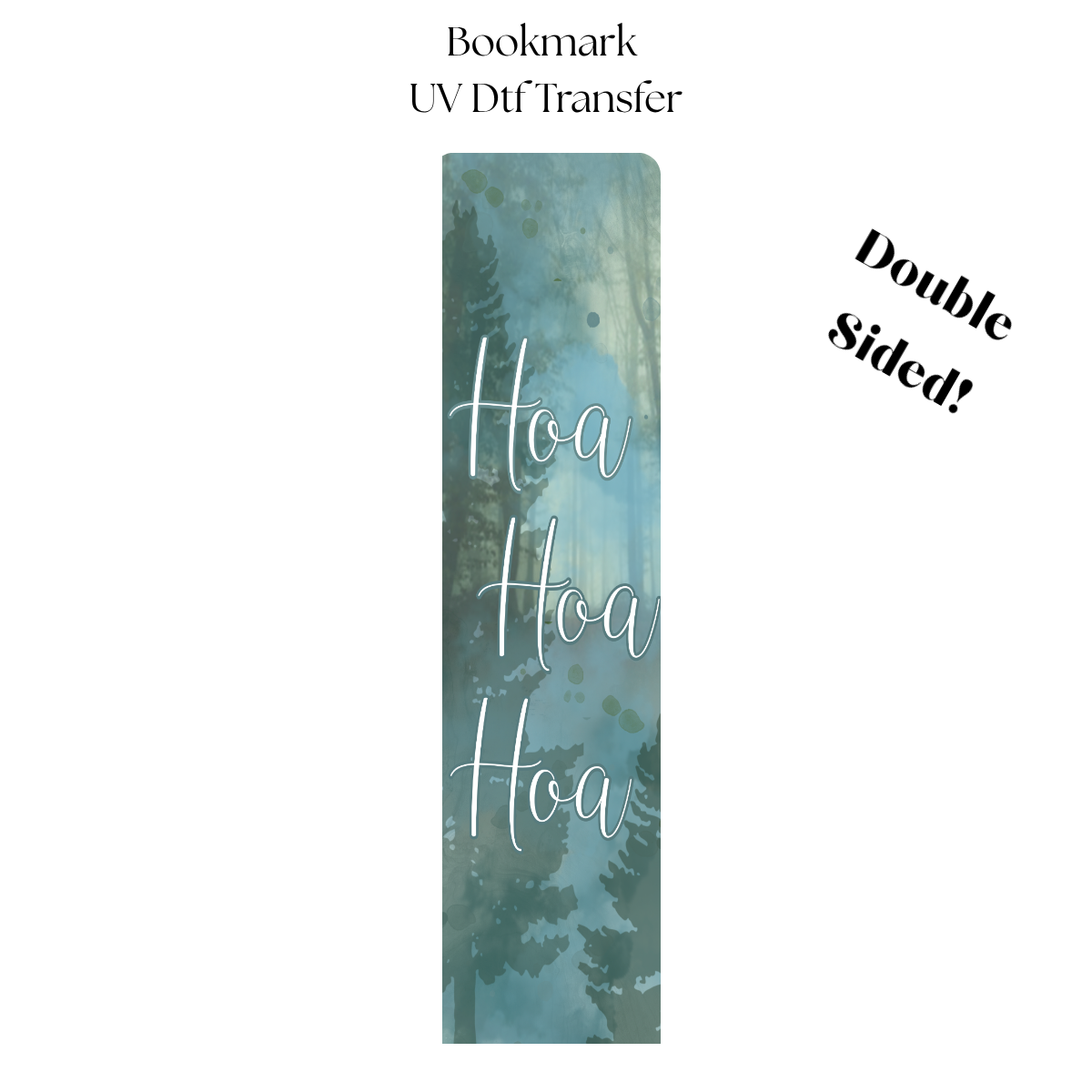 Hoa Hoa Hoa UV DTF Bookmark Transfer