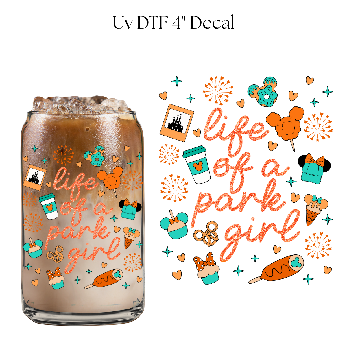 Life of a Park Girl 4" UV DTF