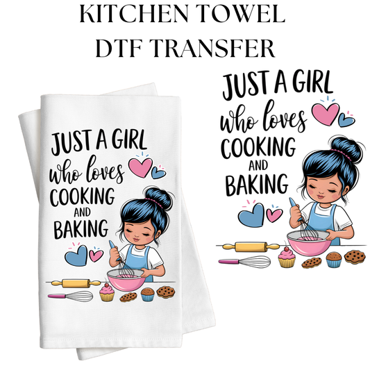 Just a Girl Who Loves Cooking Kitchen Towel DTF Transfer