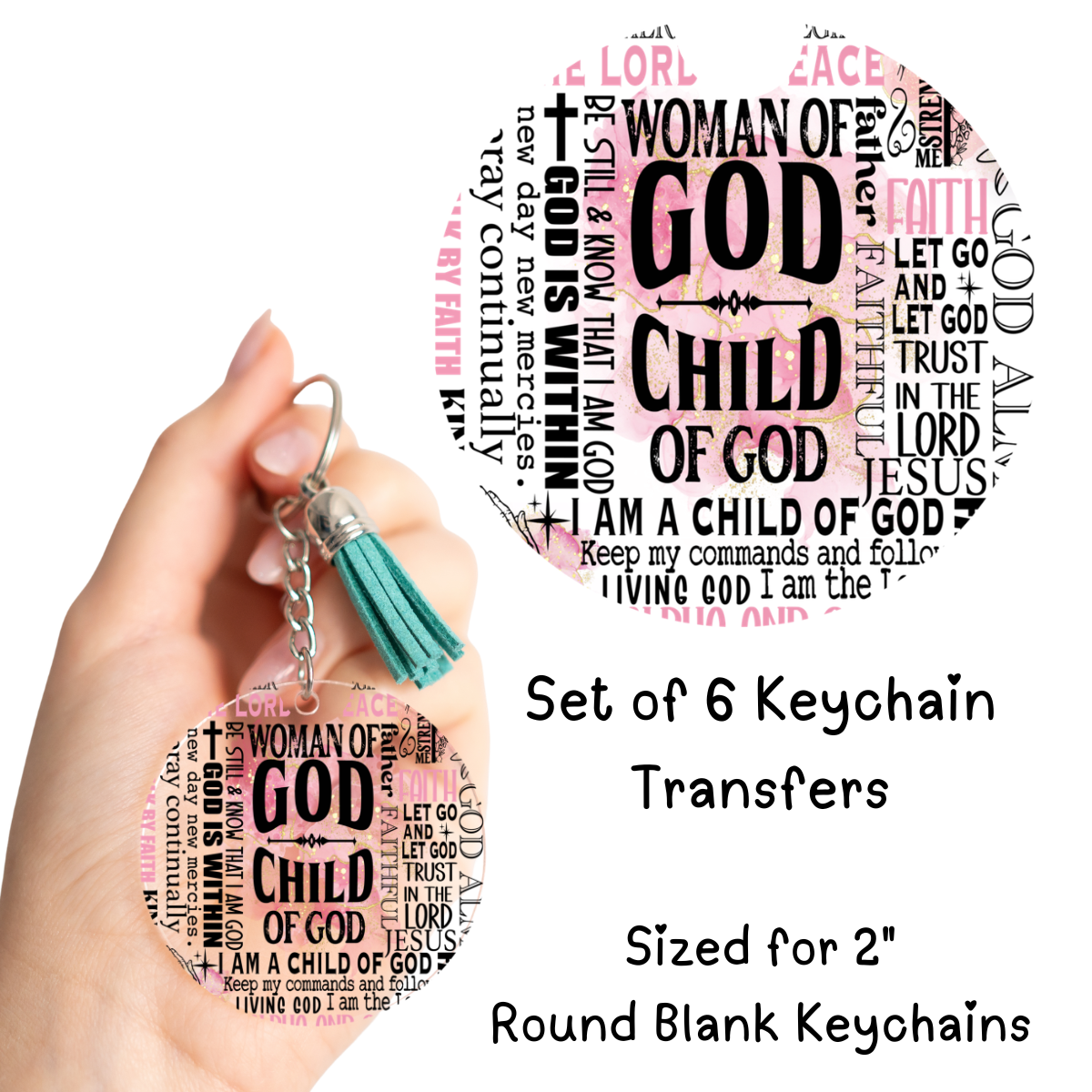 Woman of God Child of God Keychain Transfer Set of 6