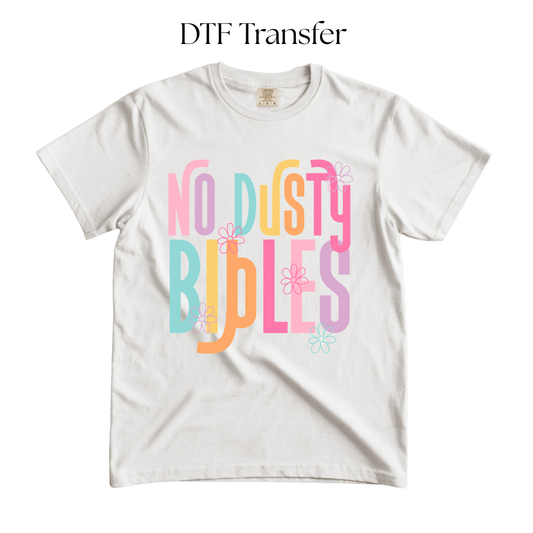 No Dusty Bibles DTF TRANSFER