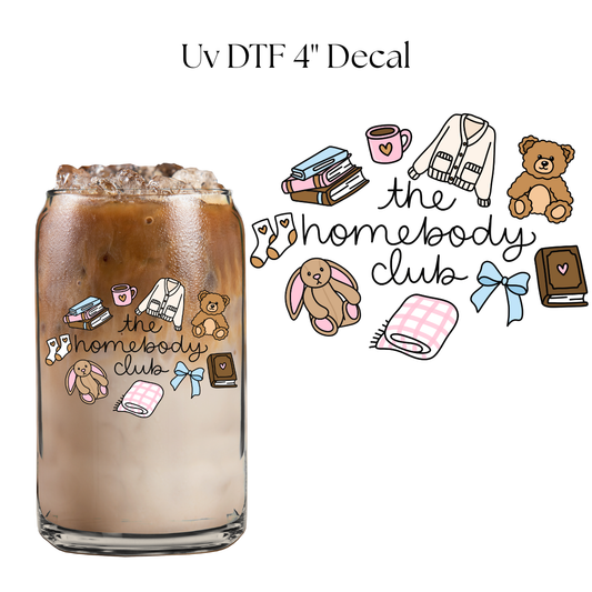 Homebody Club 4” UV DTF Decal