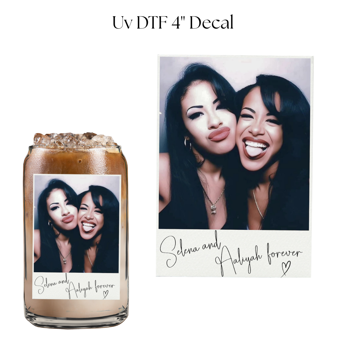 Sel and A 4” UV DTF Decal